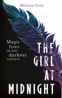 The Girl at Midnight, Paperback / softback Book The Girl at Midnight, Paperback / softback Book