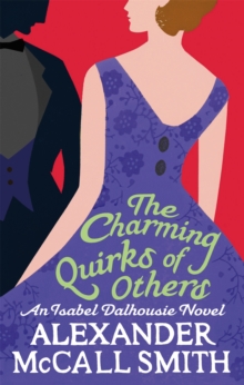 The Charming Quirks Of Others, Paperback / softback Book The Charming Quirks Of Others, Paperback / softback Book