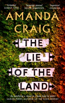 The Lie of the Land, Paperback / softback Book The Lie of the Land, Paperback / softback Book