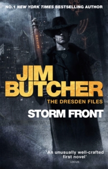 Storm Front : The Dresden Files, Book One, Paperback / softback Book Storm Front : The Dresden Files, Book One, Paperback / softback Book