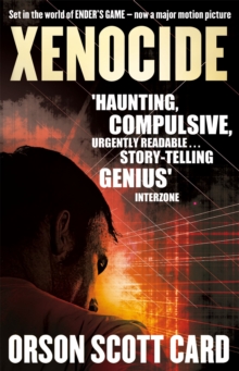 Xenocide : Book 3 of the Ender Saga, Paperback / softback Book Xenocide : Book 3 of the Ender Saga, Paperback / softback Book