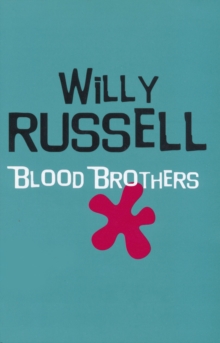 Blood Brothers, Paperback / softback Book Blood Brothers, Paperback / softback Book
