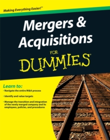 Mergers and Acquisitions For Dummies, Paperback Book Mergers and Acquisitions For Dummies, Paperback Book