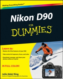 Nikon D90 For Dummies, Paperback / softback Book Nikon D90 For Dummies, Paperback / softback Book