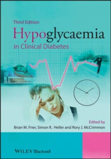Hypoglycaemia in Clinical Diabetes, Hardback Book Hypoglycaemia in Clinical Diabetes, Hardback Book