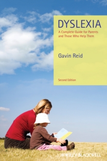 Dyslexia : A Complete Guide for Parents and Those Who Help Them, Paperback Book Dyslexia : A Complete Guide for Parents and Those Who Help Them, Paperback Book