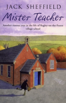Mister Teacher, Paperback / softback Book Mister Teacher, Paperback / softback Book