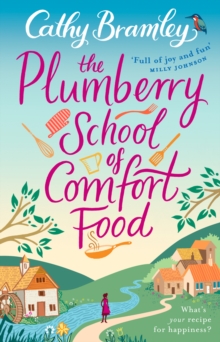 The Plumberry School of Comfort Food, Paperback Book The Plumberry School of Comfort Food, Paperback Book