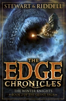 The Edge Chronicles 2: The Winter Knights : Second Book of Quint, Paperback / softback Book The Edge Chronicles 2: The Winter Knights : Second Book of Quint, Paperback / softback Book