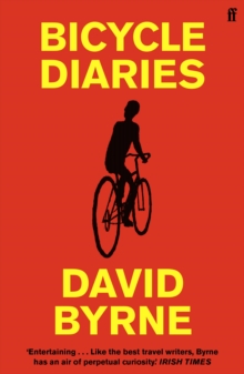 Bicycle Diaries, Paperback / softback Book Bicycle Diaries, Paperback / softback Book