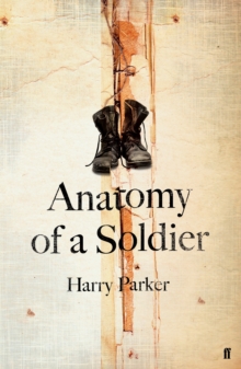 Anatomy of a Soldier, Hardback Book Anatomy of a Soldier, Hardback Book