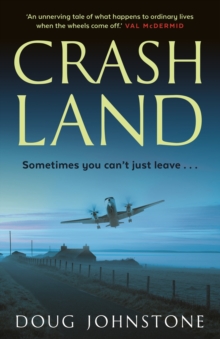 Crash Land, Paperback / softback Book Crash Land, Paperback / softback Book