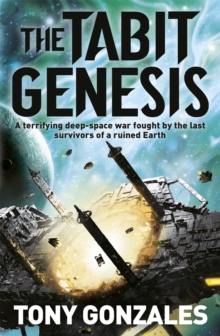 The Tabit Genesis, Paperback / softback Book The Tabit Genesis, Paperback / softback Book