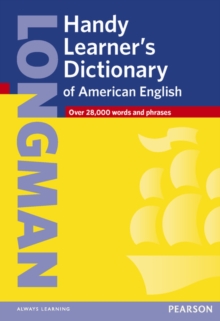 Longman Handy Learners Dictionary of American English New Edition Paper, Paperback / softback Book Longman Handy Learners Dictionary of American English New Edition Paper, Paperback / softback Book
