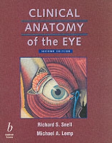 Clinical Anatomy of the Eye, Paperback / softback Book Clinical Anatomy of the Eye, Paperback / softback Book