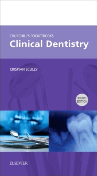 Churchill's Pocketbooks Clinical Dentistry, Paperback / softback Book Churchill's Pocketbooks Clinical Dentistry, Paperback / softback Book