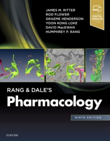 Rang & Dale's Pharmacology, Paperback / softback Book Rang & Dale's Pharmacology, Paperback / softback Book