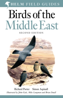 Birds of the Middle East, Paperback / softback Book Birds of the Middle East, Paperback / softback Book