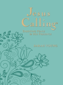 Jesus Calling : Enjoying Peace in His Presence, Leather / fine binding Book Jesus Calling : Enjoying Peace in His Presence, Leather / fine binding Book