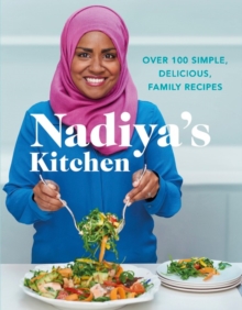 Nadiya's Kitchen, Hardback Book Nadiya's Kitchen, Hardback Book