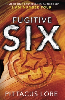 Fugitive Six : Lorien Legacies Reborn, Hardback Book Fugitive Six : Lorien Legacies Reborn, Hardback Book