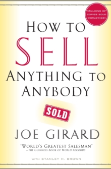 How to Sell Anything to Anybody, Paperback / softback Book How to Sell Anything to Anybody, Paperback / softback Book