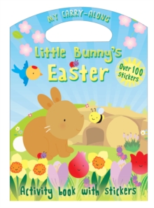 My Carry-along Little Bunny's Easter, Paperback / softback Book My Carry-along Little Bunny's Easter, Paperback / softback Book