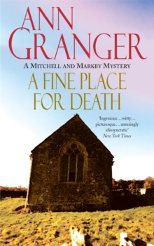 A Fine Place for Death (Mitchell & Markby 6) : A compelling Cotswold village crime novel of murder and intrigue, Paperback Book A Fine Place for Death (Mitchell & Markby 6) : A compelling Cotswold village crime novel of murder and intrigue, Paperback Book