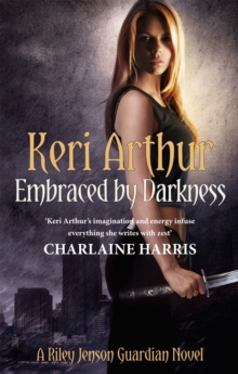 Embraced By Darkness : Number 5 in series, Paperback / softback Book Embraced By Darkness : Number 5 in series, Paperback / softback Book