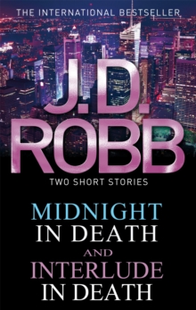 Midnight in Death/Interlude in Death, Paperback / softback Book Midnight in Death/Interlude in Death, Paperback / softback Book