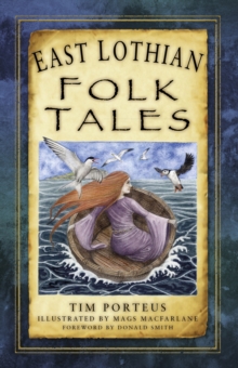 East Lothian Folk Tales, Paperback Book East Lothian Folk Tales, Paperback Book