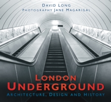 London Underground : Architecture, Design & History, Paperback Book London Underground : Architecture, Design & History, Paperback Book