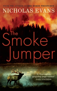 The Smoke Jumper, Paperback / softback Book The Smoke Jumper, Paperback / softback Book