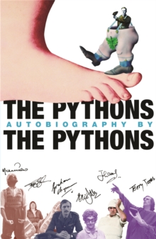 The Pythons' Autobiography By The Pythons, Paperback / softback Book The Pythons' Autobiography By The Pythons, Paperback / softback Book