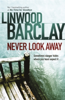 Never Look Away, Paperback / softback Book Never Look Away, Paperback / softback Book