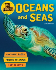 In Focus: Oceans and Seas, Paperback Book In Focus: Oceans and Seas, Paperback Book