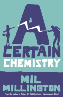 A Certain Chemistry, Paperback / softback Book A Certain Chemistry, Paperback / softback Book