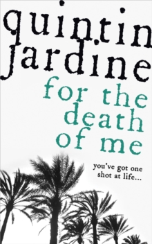 For the Death of Me (Oz Blackstone series, Book 9) : A thrilling crime novel, Paperback / softback Book For the Death of Me (Oz Blackstone series, Book 9) : A thrilling crime novel, Paperback / softback Book