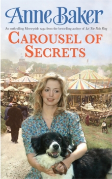 Carousel Of Secrets : A chance meeting. A new future. A dangerous admirer., Paperback / softback Book Carousel Of Secrets : A chance meeting. A new future. A dangerous admirer., Paperback / softback Book