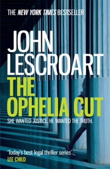 The Ophelia Cut (Dismas Hardy series, book 14) : A page-turning crime thriller filled with darkness and suspense, Paperback Book The Ophelia Cut (Dismas Hardy series, book 14) : A page-turning crime thriller filled with darkness and suspense, Paperback Book