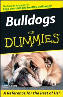 Bulldogs For Dummies, Paperback / softback Book Bulldogs For Dummies, Paperback / softback Book