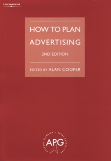How to Plan Advertising, Paperback / softback Book How to Plan Advertising, Paperback / softback Book
