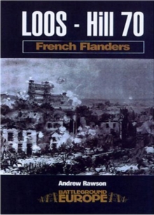Loos : Hill 70, Paperback / softback Book Loos : Hill 70, Paperback / softback Book