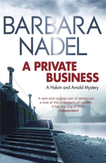 A Private Business : A Hakim and Arnold Mystery, Paperback / softback Book A Private Business : A Hakim and Arnold Mystery, Paperback / softback Book