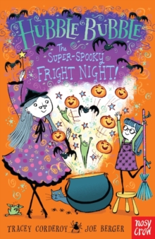 Hubble Bubble: The Super Spooky Fright Night, Paperback / softback Book Hubble Bubble: The Super Spooky Fright Night, Paperback / softback Book