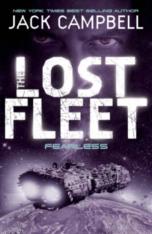Lost Fleet - Fearless (Book 2), Paperback / softback Book Lost Fleet - Fearless (Book 2), Paperback / softback Book