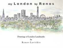 My London : Drawings of London Landmarks, Paperback / softback Book My London : Drawings of London Landmarks, Paperback / softback Book