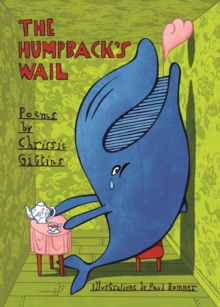 The Humpback's Wail : Poems, Paperback / softback Book The Humpback's Wail : Poems, Paperback / softback Book