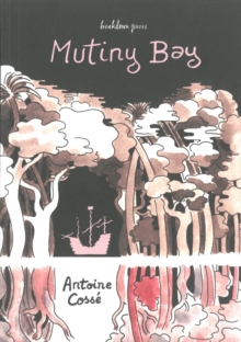Mutiny Bay, Paperback / softback Book Mutiny Bay, Paperback / softback Book