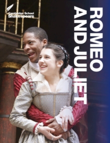 Cambridge School Shakespeare : Romeo and Juliet, Paperback / softback Book Cambridge School Shakespeare : Romeo and Juliet, Paperback / softback Book